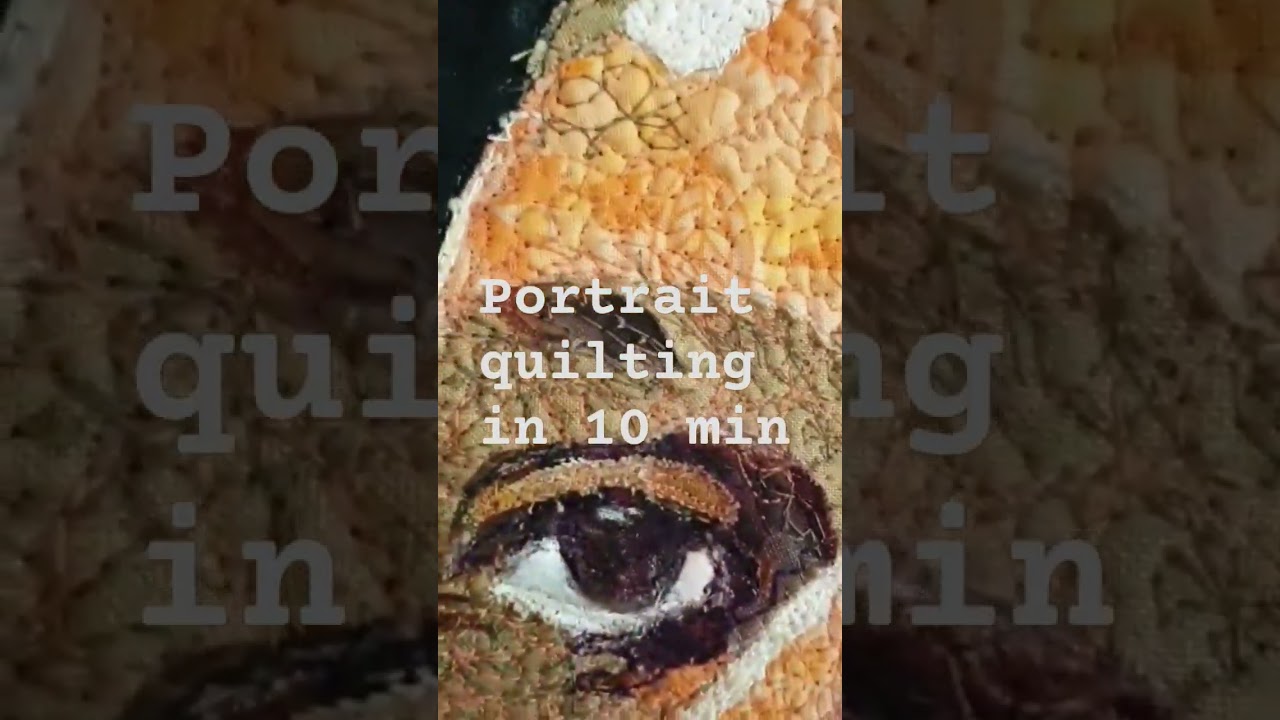 "Mastering the Art of Portrait Quilting: Tracing| Fabric Selection| and Free Motion Techniques|