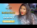 Srie  kansinaw  saison 1  episode 17  vostfr