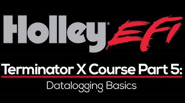 Holley Terminator X Training Course Part 5: Datalogging Basics | Evans Performance Academy