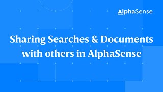 Sharing Searches & Documents with others in AlphaSense