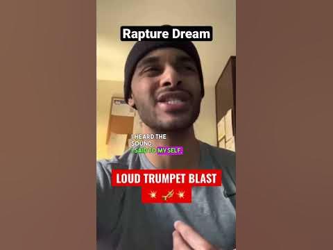 Rapture Dream LOUD TRUMPET BLAST! 💥🎺💥 - YouTube