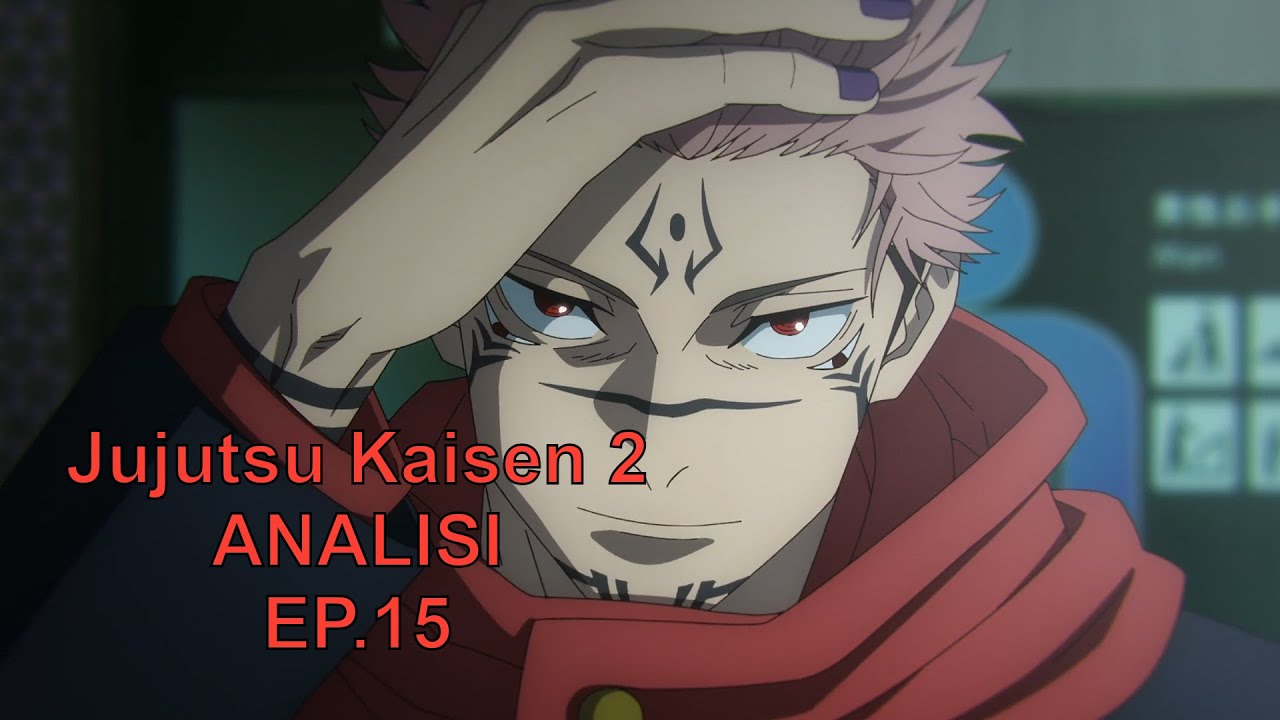 Il ritorno di Sukuna - Analisi Jujutsu Kaisen 2 ep.15 L'incidente di  Shibuya 