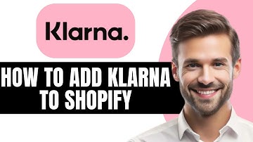 How to Add Klarna to Shopify in Minutes! 2025