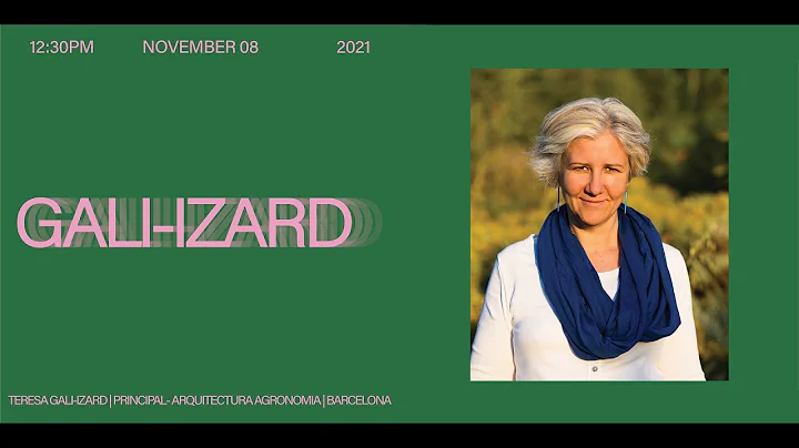 Goldsmith Lecture: Teresa Gali-Izard, Arquitectura...