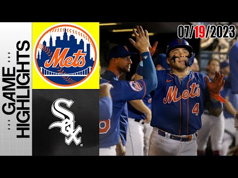 New York Mets vs Chicago White Sox HIGHLIGHTS, MLB To Day July 19, 2023