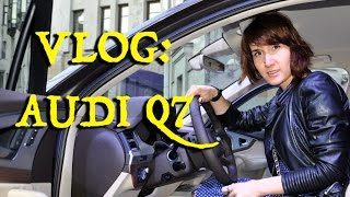 VLOG: AUDI Q7