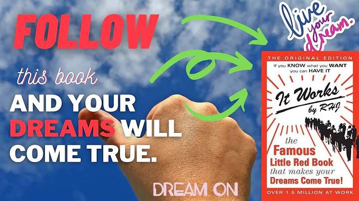 IT WORKS!! The Famous Little Red Book That Makes Your DREAMS Come True by R. H. Jarrett
