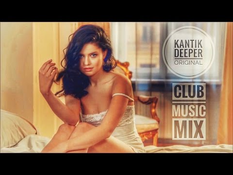 Kantik - Deeper (Original)