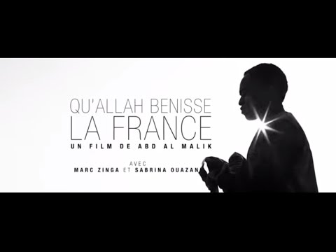 Youtube: Qu’Allah bénisse la France – Bande Annonce VF