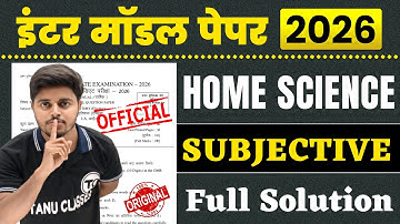 Home Science Model Paper 2026 Subjective Question |12th Home Science Official Model Paper Answer Key