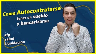 ✅ como contratarme en mi propia empresa y bancarizarme