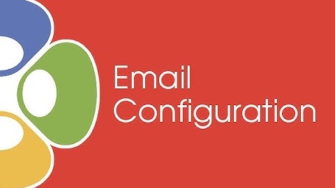 2016 / Helpdesk Setup / Email / Configuration