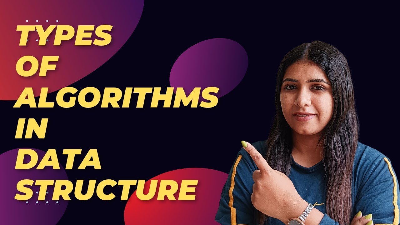 Algorithms | Types of algorithms | Data Structure - YouTube