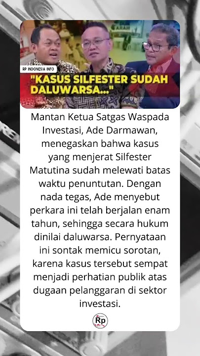 6 Tahun Terlewati! Ade Darmawan Tegaskan Kasus Silfester Matutina Sudah Daluwarsa #beritaterkini