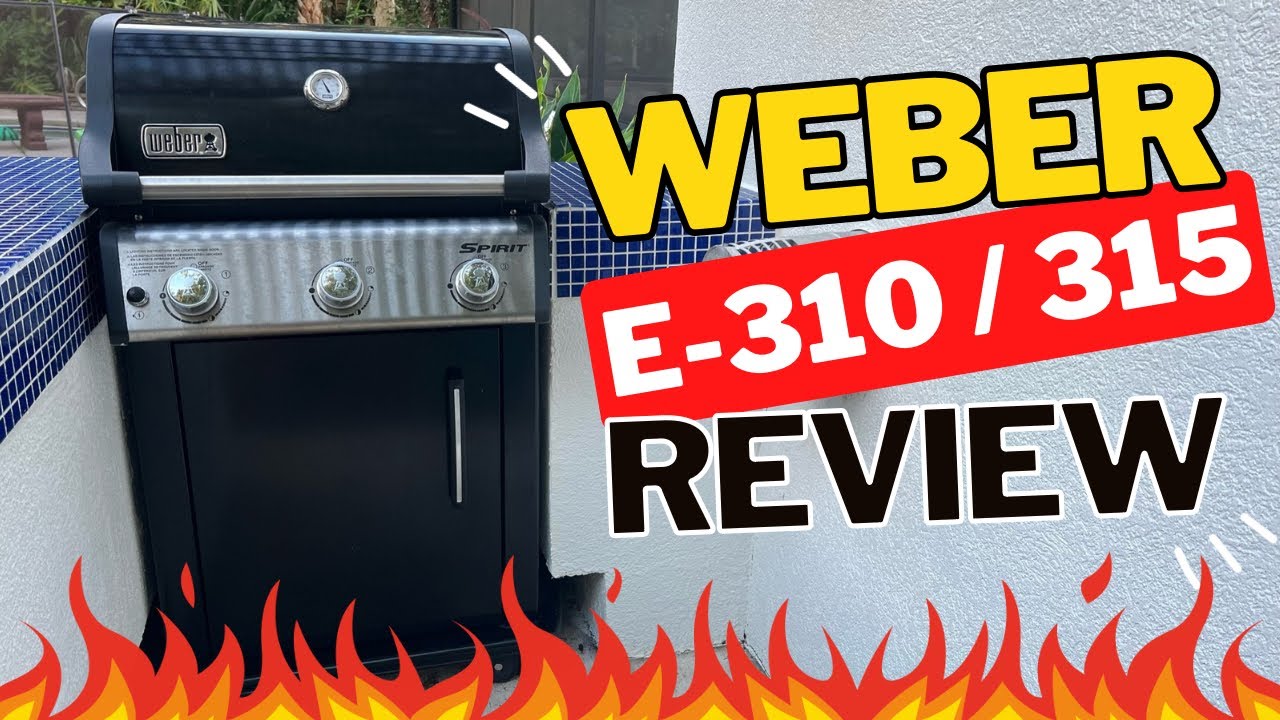 How to know if Weber Spirit E-310/E-315 Grill is right for you? // HONEST  OWNER REVIEW 1-year Later! - YouTube