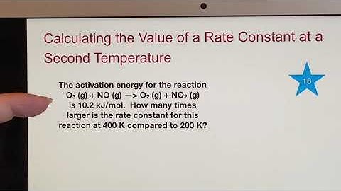 UC Merced - LAIR CHEM10 - Chapter 13: Kinetics - Calculating Rate Constant with Two Temperatures