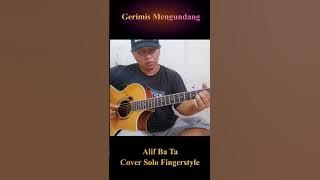 GERIMIS MENGUNDANG - SLAM | ALIF BA TA FINGERSTYLE | #shorts #alifbata #fingerstyle