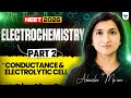 Complete Class 11 ElectroChemistry Part 2 for NEET 2026 | 10-Day Chemistry Sprint | Akansha Karnwal