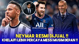 NEYMAR RESMI DIJUAL❗Neymar Ditawarkan Ke Juventus🤝Khelaifi Lebih Percaya Messi Musim Depan😍PSG NEWS
