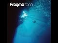 Fragma : Toca's Miracle (Radio Edit)