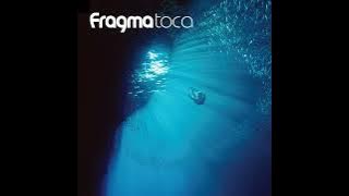 Fragma : Toca's Miracle (Radio Edit)