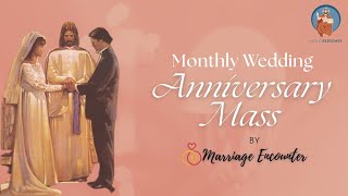 15th June, Monday 2026 - Monthly Wedding Anniversary Mass