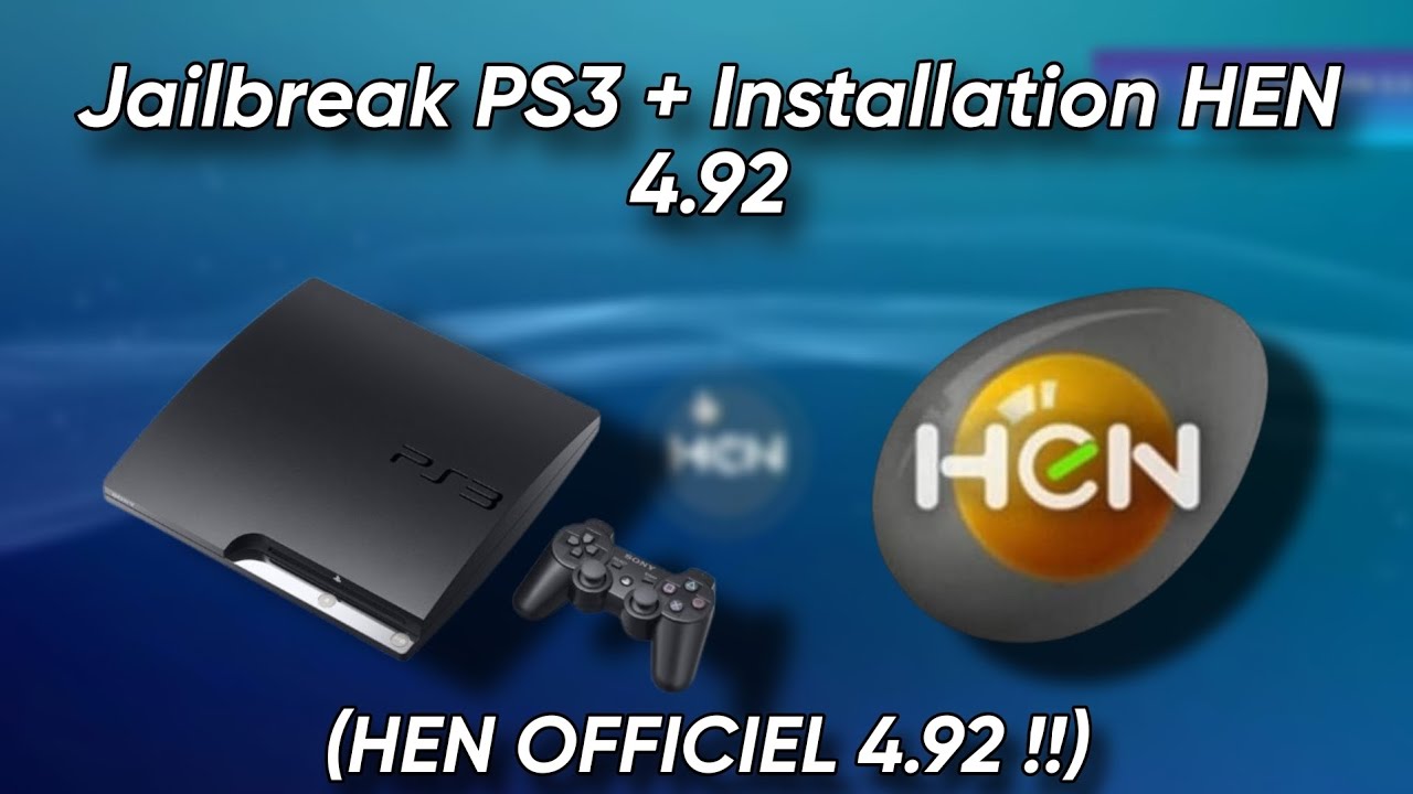 Comment jailbreak sa ps3 avec le hen en 4 92 t l chargement du hen