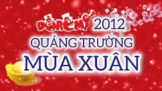 💿 [Edited] VTV3 - Hình hiệu Đêm Chung kết Đồ Rê Mí 2012 - QUẢNG TRƯỜNG MÙA XUÂN (12/08/2012)