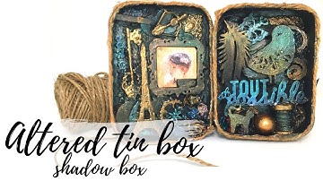 ALTERED TIN SHADOWBOX | MIX MEDIA | TIN SHADOW BOX