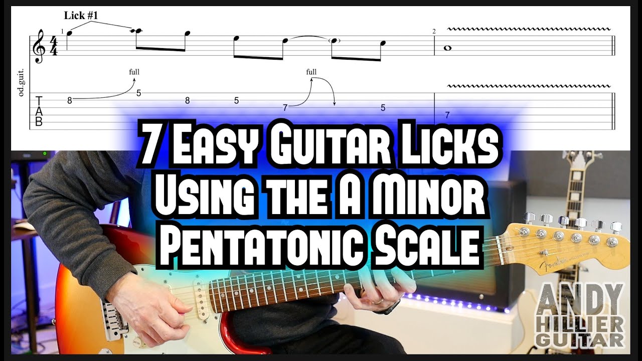 7 EASY Guitar Licks using the A Minor Pentatonic Scale YouTube