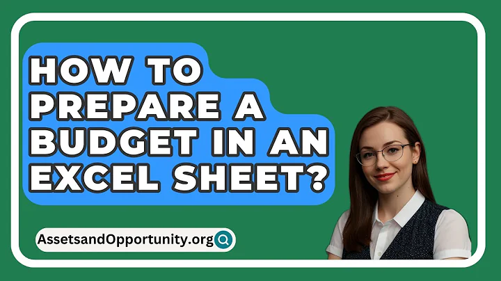How To Prepare A Budget In An Excel Sheet? - AssetsandOpportunity.org