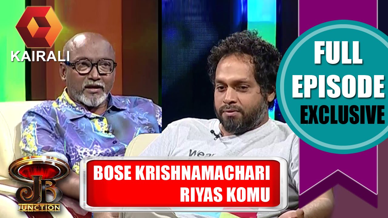 JB Junction: Riyas Komu & Bose Krishnamachari of Cochin Biennale - Part 1 | 22nd March 2015 | Full