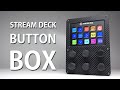 DIY BUTTON BOX BUILD w ELGATO STREAM DECK