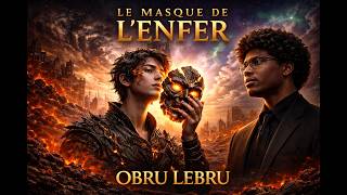 LE MASQUE DE L'ENFER | OBRU LEBRU |  Official Audio