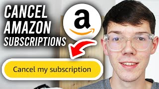 How To Cancel Subscription On Amazon Products - Step By Step Wealth
