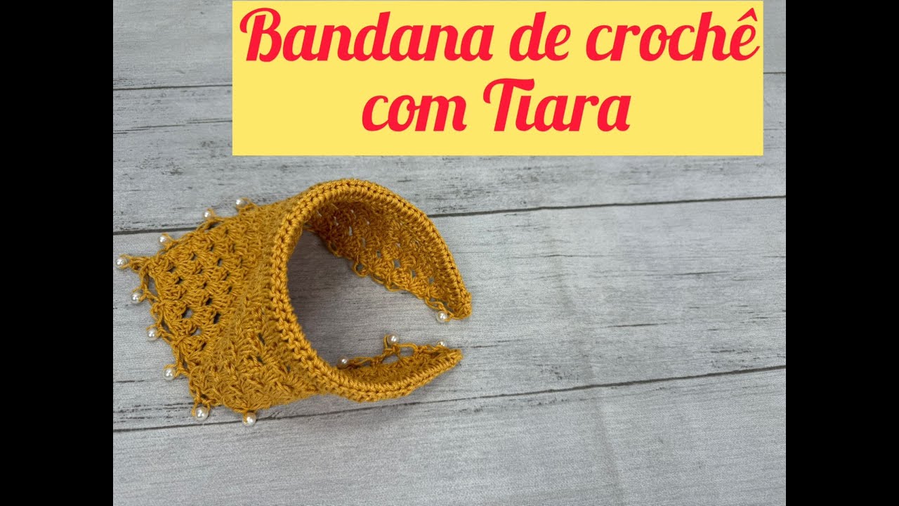Bandana de crochê com tiara
