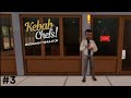 Kebab Chefs #3 - Inspector vor dem Laden?!