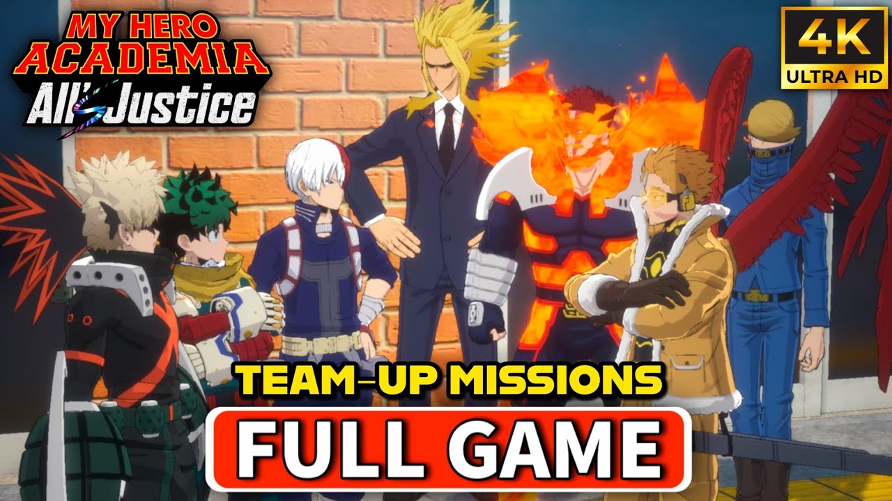 MY HERO ACADEMIA: All's Justice - Team-Up Missions Mode Walkthrough 100% All Missions Free-Roam (4K)