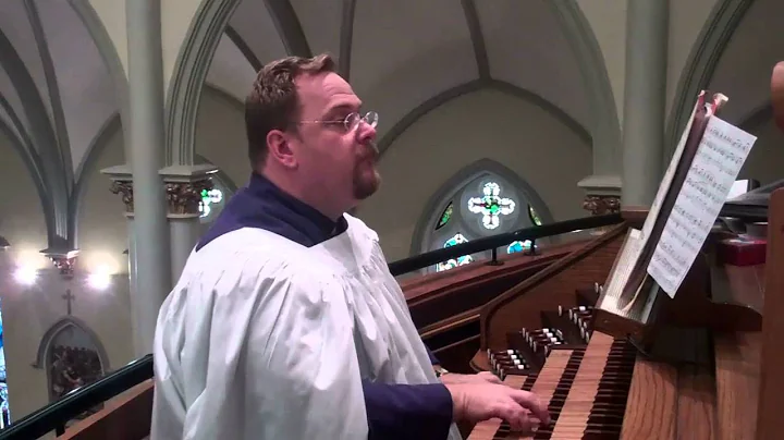 Willan 'Prelude on a theme of Vulpius' Mark Husey, Organ