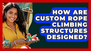 How Are Custom Rope Climbing Structures Designed? - Outdoor Play Pros