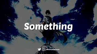 The Beatles - Something (DRMAGDN Remix) LYRICS