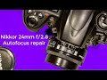 Nikon Nikkor 24mm f/2.8 : Autofocus repair