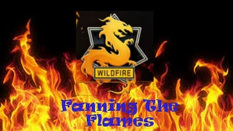 CS:GO OP. Wildfire - Fanning The Flames