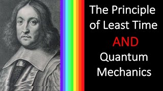 Quantum Mechanics and the Principle of Least Time