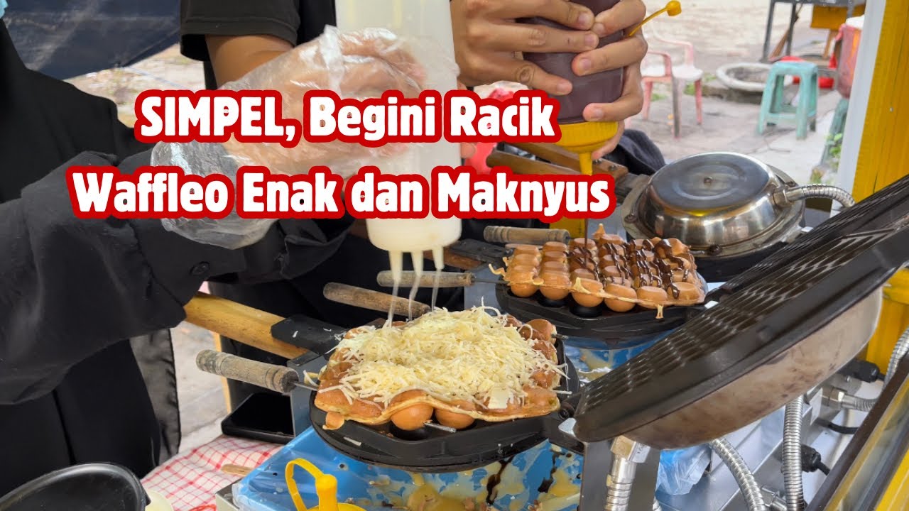 Waffleo SIMPEL, Begini Cara Racik Waffleo yang Enak dan Maknyus - YouTube