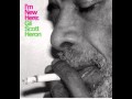 Gil Scott-Heron - On Coming From A Broken Home (Part 1)