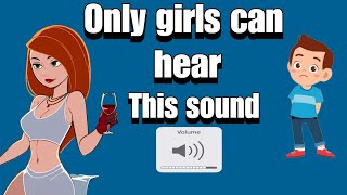 Only girls can hear this sound (100%Real) #channel #girls