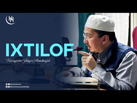 Ixtilof - Husaynxon Yahyo Abdulmajid I Ихтилоф - Ҳусайнхон Яҳё Абдулмажид