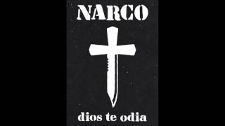 Video thumbnail of "Narco - Por el estrecho    [Dios te odia - 2014]"