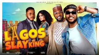 LAGOS SLAY KING Full Movie NOSA REX DEZA DE GREAT SONIA OGENE - 2024 Latest Nigerian Nollywood Movie